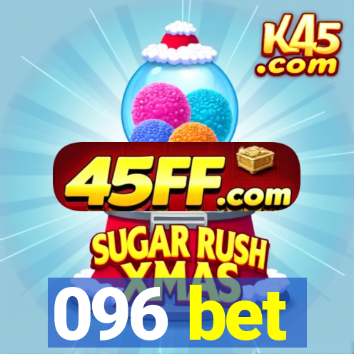 096 bet